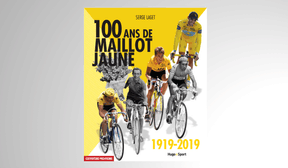 «100 ans de maillot jaune», Serge Laget, Hugo Sport ((Photo: Hugo Sport))